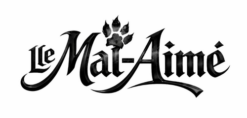 Le Mal-Aimé™